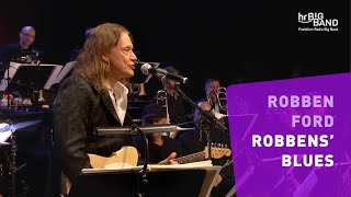 Robben Ford quotROBBENS BLUESquot  Frankfurt Radio Big Band  Jazz  Guitar [upl. by Notlit]