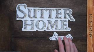 Sutter Home Moscato [upl. by Wivina]