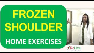 4 Frozen Shoulder Exercises by Physiotherapist Dr Swati PT  ReLiva Physiotherapy [upl. by Swetiana]