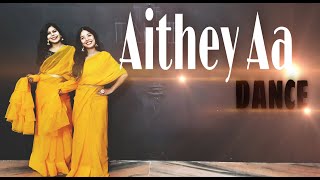 Aithey AaBollywood DanceWedding ChoreographyChoreograph By Ankita Bisht Cover By Ankita amp kajal [upl. by Aisined]