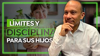 Límites y Disciplina Para Sus Hijos  Sixto Porras [upl. by Sutsuj]