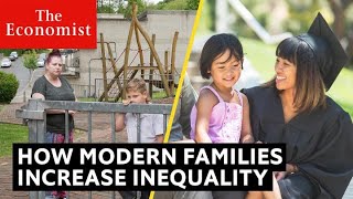 How modern families increase social inequality [upl. by Sumahs]