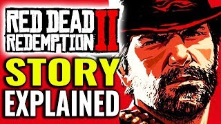 Story of Red Dead Redemption 2 Explained Spoilers [upl. by Lilhak]