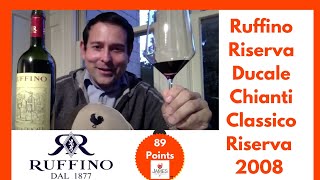 Ruffino Riserva Ducale Chianti Classico Riserva  08 sangiovese chianti sangiovese [upl. by Roberson]