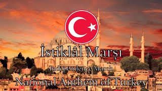 National Anthem Turkey  İstiklâl Marşı NEW VERSION [upl. by Auohs]