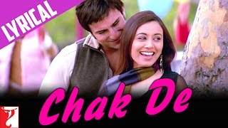 Lyrical  Chak De Song with Lyrics  Hum Tum  Saif Ali Khan  Rani Mukerji  Prasoon Joshi [upl. by Onitsoga]