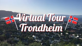 Virtual Tour of Trondheim Norway [upl. by Tsirhc89]