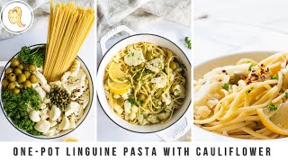 ONEPOT Linguine Pasta with Cauliflower Lemon and Olives  easy plantbased vegan [upl. by Aicercal]