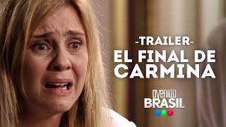 Trailer quotAvenida Brasilquot  El final de Carmina [upl. by Essex777]