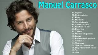 Manuel Carrasco Sus Mejores Canciones  Top 20 Exitos [upl. by Bloomer]