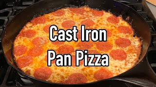 Cast Iron Pan Pizza [upl. by Halda]