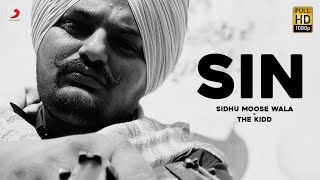 Sidhu Moose Wala Sin  The Kidd  Latest Hit Song 2021 [upl. by Ablasor313]