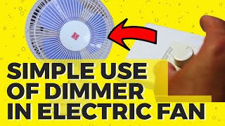 HOW TO CONTROL ELECTRIC FAN USING DIMMER [upl. by Hebert]