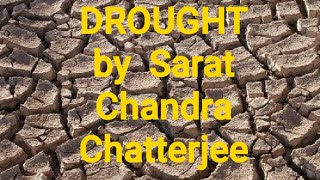 Drought by Sarat Chandra Chatterjee [upl. by Eillehs]