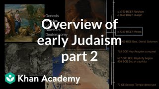 Overview of early Judaism part 2  World History  Khan Academy [upl. by Yenffit63]