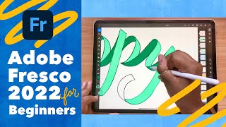 Adobe Fresco for Beginners 2022 [upl. by Agata]