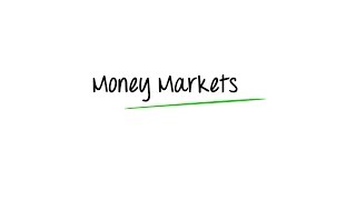 What are Money Markets [upl. by Janicki]