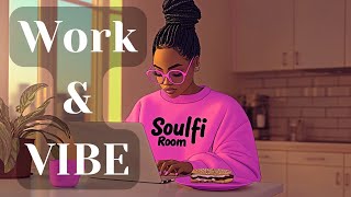 Neo Soul Lofi Morning Vibe amp Elevate Mix🎶 Soulful RampB amp TrapSoul Beats for Work amp Study [upl. by Rockefeller]