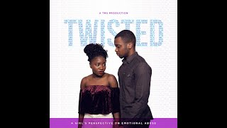 Twisted A Short Film on Emotional Abuse [upl. by Remmos148]