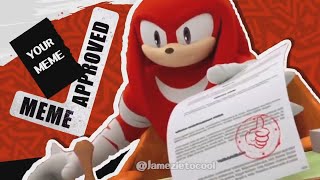 Knuckles Meme Approved Compilations [upl. by Libbie]