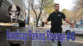 Handicap Parking Revenge 6 [upl. by Kolivas]