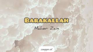 Maher Zain  Barakallah Lirik amp Terjemahan [upl. by Eldwin]