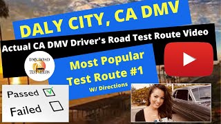 ACTUAL TEST ROUTE Daly City DMV Drivers Test Route 1 Behind The Wheel Training Education Course [upl. by Ellenrahs]