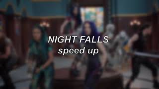 Descendants 3  Night Falls  Speed Up [upl. by Mina]