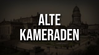 „Alte Kameraden“ • Marschlied Liedtext [upl. by Naujat]