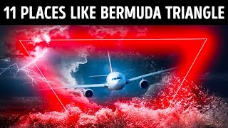 11 Places More Mysterious Than Bermuda Triangle [upl. by Eibber]