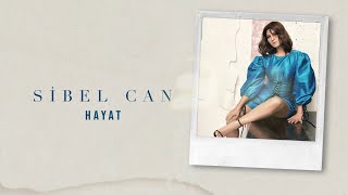 Sibel Can  Hayat Official Lyric Video [upl. by Aihsyak]