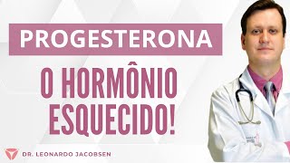 Progesterona  O hormônio esquecido [upl. by Aciretal]