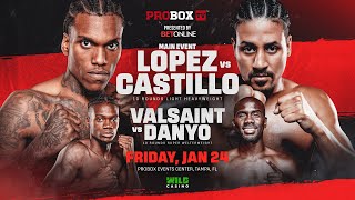 ProBoxTV CHINO LOPEZ vs LENNIN CASTILLO FULL CARD  Jan 24 2025 [upl. by Elleuqar]