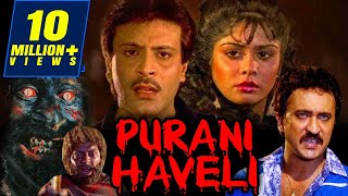 Purani Haveli 1989 Full Hindi Movie  Deepak Parashar Amita Nangia Satish Shah [upl. by Ailaroc]