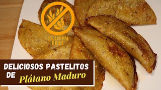 Pastelitos de Plátano Maduro  4 ingredient plantain empanadas [upl. by Lynne448]