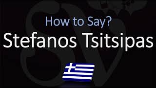 How to Pronounce Stefanos Tsitsipas CORRECTLY Greek Tennis Player Name Pronunciation [upl. by Nadual286]