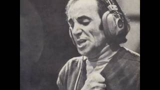 Charles Aznavour  L Istrione  Le Cabotin [upl. by Rehpoitsirhc803]