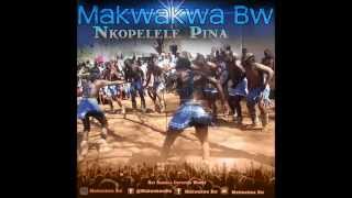 MakwakwaNkopelele Pina Official Audio Video [upl. by Aniala]