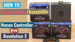 HOW TO Disassemble and Assemble PS4PC Nacon controller Pro Revolution 2 [upl. by Laryssa]