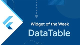 DataTable Flutter Widget of the Week [upl. by Rebel]