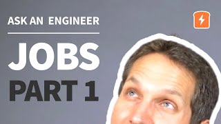 Ask an Electrical Engineer  Jobs and Careers Edition  Part 1 [upl. by Callie]