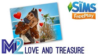 Sims FreePlay  Love amp Treasure Quest Tutorial amp Walkthrough [upl. by Elisa]