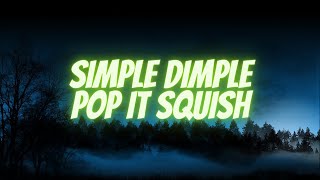 Simple dimple pop it squish English Lyrics [upl. by Anial824]