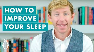 How To Improve Your Sleep  Matthew Walker [upl. by Refenej]