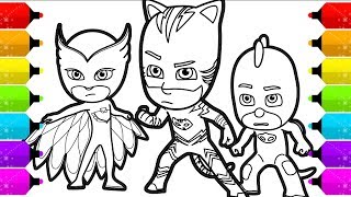 PJ Masks Coloring Pages  How to Draw Catboy Gekko and Owlette [upl. by Tartan]