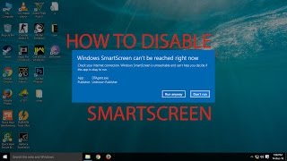 How To Disable Smartscreen in Windows 10 [upl. by Yeliab]