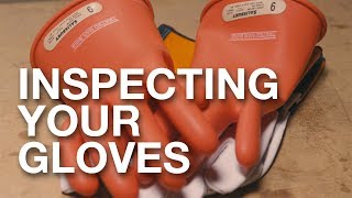 How to Inspect Your Electrical Gloves [upl. by Lothario]