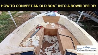 Boat conversion into Bowrider [upl. by Tufts]