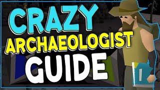 Crazy Archaeologist Guide OSRS All Levels [upl. by Lledor]