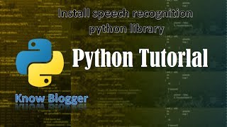 how to install speech recognition using pip  in python 3  python windows 10  in python 37 [upl. by Atteynad]